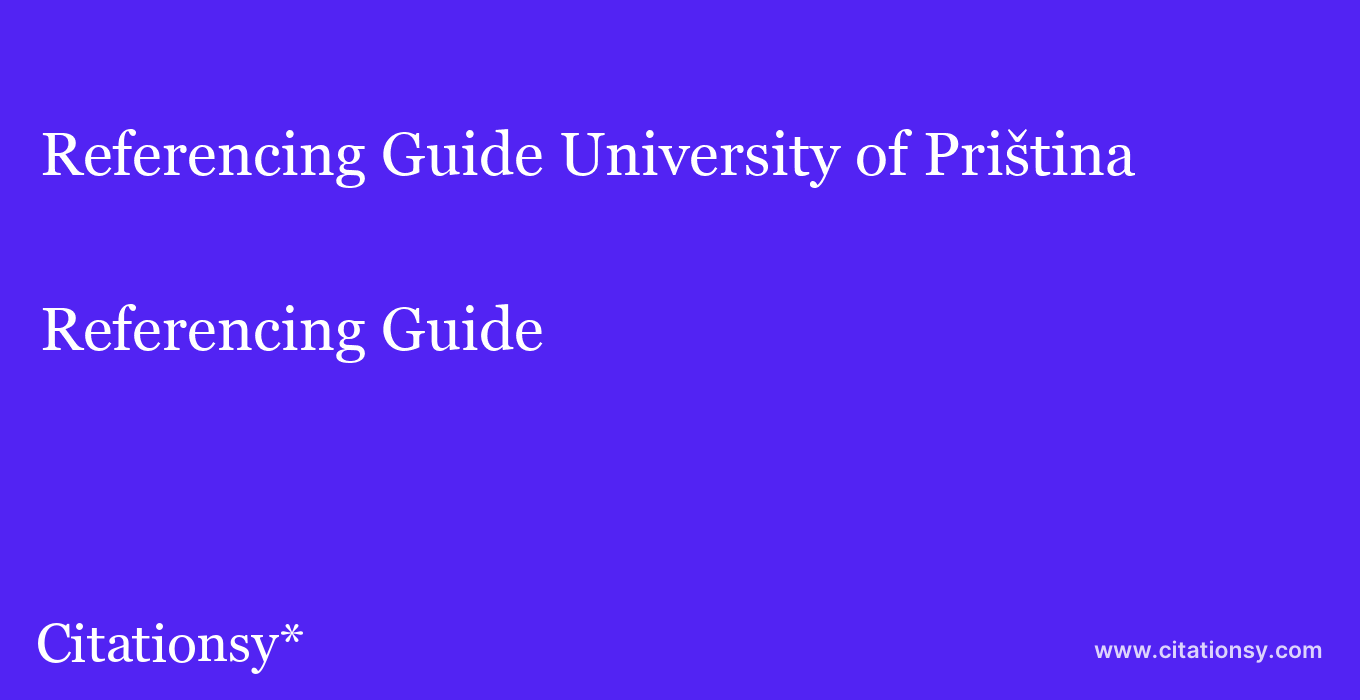 Referencing Guide: University of Priština